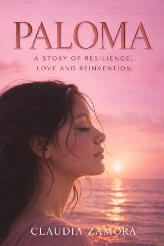 Paloma: The Strength to Overcome