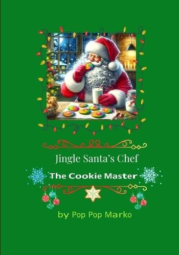 Jingle Santa's Chef: The Cookie Master