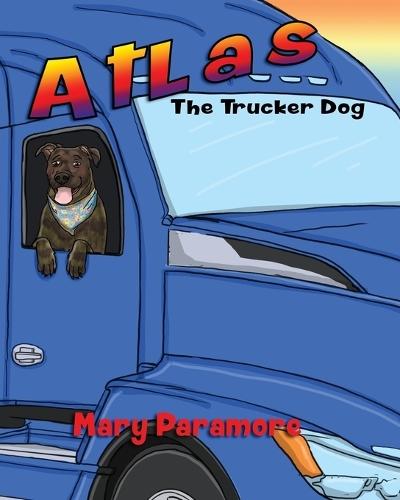Atlas The Trucker Dog