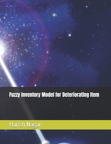 Fuzzy Inventory Model for Deteriorating Item