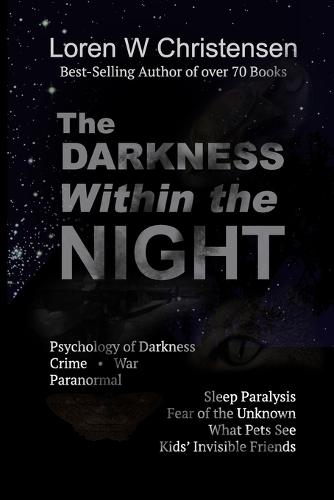 The Darkness Within the Night