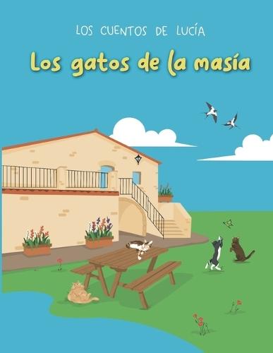 Los gatos de la masía