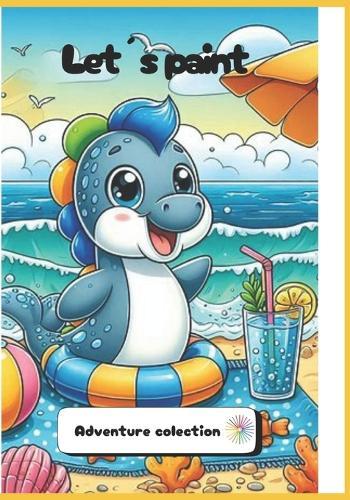 Let´s paint: Adventure colection