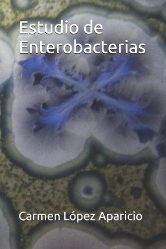 Estudio de Enterobacterias