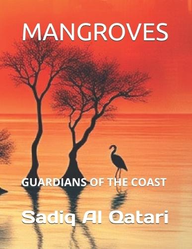 Mangroves: Guardians of the Coast