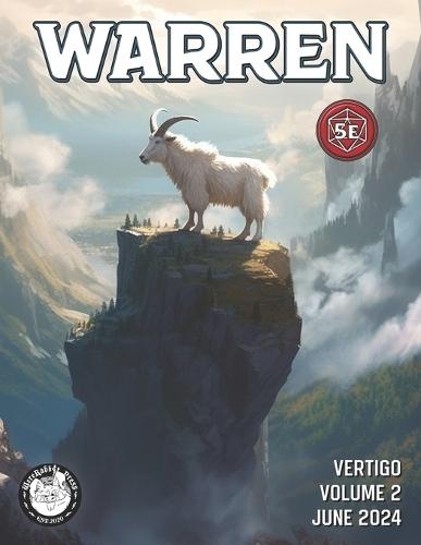 Warren Magazine #2: Vertigo - Premium Edition: Character Options and GM Tools for Mountain & Cave Adventures