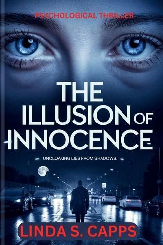 The Illusion of Innocence: When Love Turns Deadly, No One is Safe
