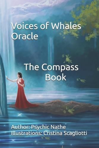 Ancestral Whispers Oracle: Voices of the Whales - The Compass Book
