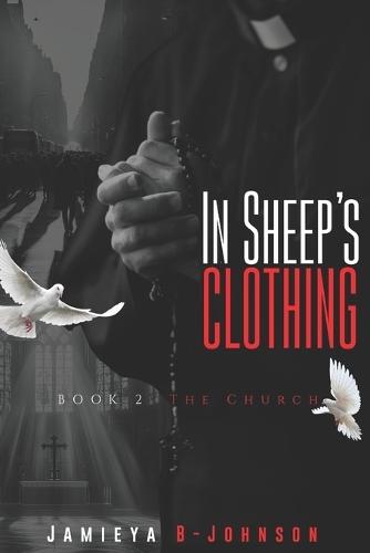 In Sheep's Clothing: Book 2- The Church