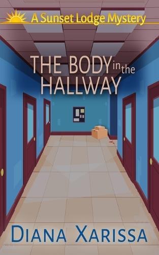 The Body in the Hallway