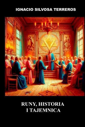 Runy, historia i tajemnica