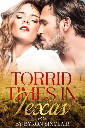 Torrid Times in Texas