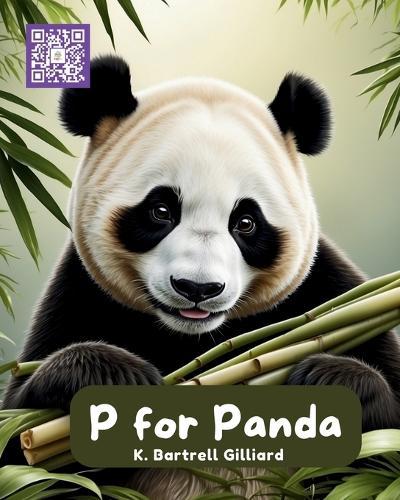 P For Panda: Fun ways to learn about Pandas (Zoo Edition)