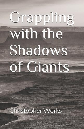 Grappling with the Shadows of Giants