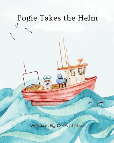 Pogie Takes the Helm