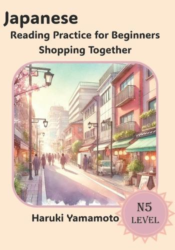 Japanese Reading Practice For Beginners: Shopping Together