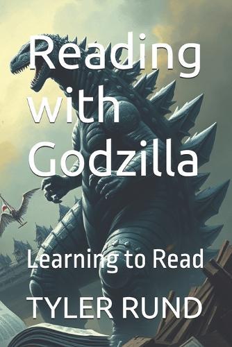Reading with Godzilla: Learning to Read