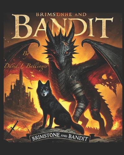 Brimstone and Bandit