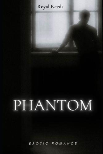Phantom: A BWWM Erotic Romance