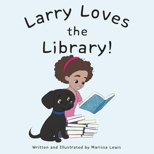 Larry Loves the Library!