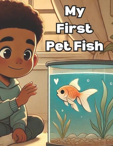 My First Pet Fish