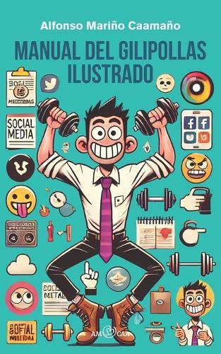 Manual del Gilipollas Ilustrado