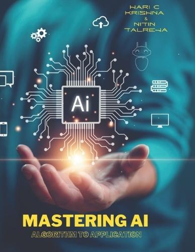 Mastering AI: From Algorithms to Applications: AI Models Built Using KNIME Data Analytics