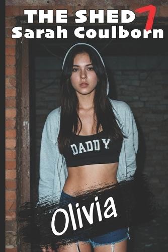 The Shed Part 1: Olivia