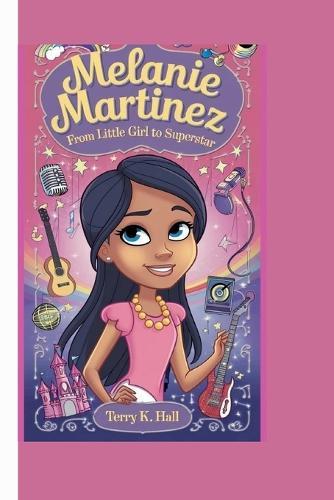 Melanie Martinez: From Little Girl to Superstar