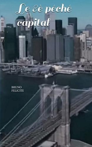 Le 8è péché capital