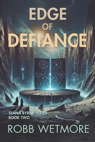 Edge of Defiance: A Seana Byrne Novel