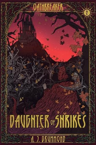 Daughter of Shrikes: A Dark Fantasy