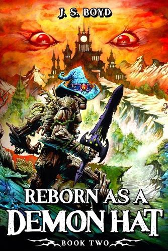 Reborn as a Demon Hat 2: A Monster Evolution Isekai LitRPG