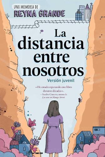La distancia entre nosotros (The Distance Between Us): Version juvenil (Young Readers Edition)