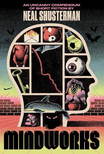 MindWorks: An Uncanny Compendium of Short Fiction