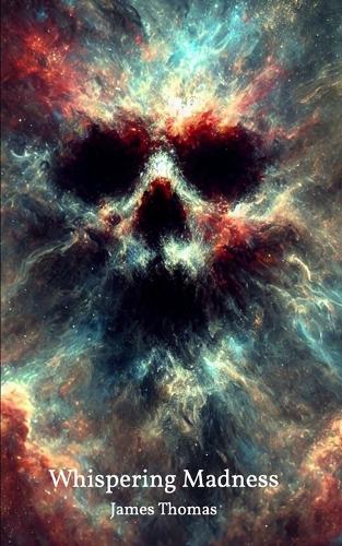 Whispering Madness