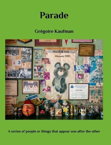 Parade: A series of people or things that appear one after the other