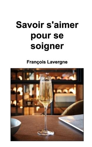 Savoir s'aimer