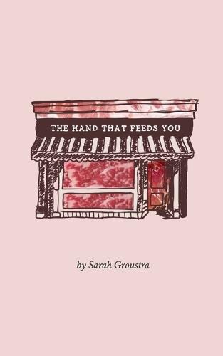 The Hand That Feeds You