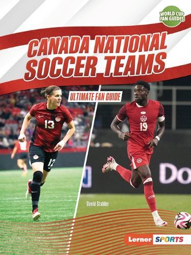Canada National Soccer Teams: Ultimate Fan Guide