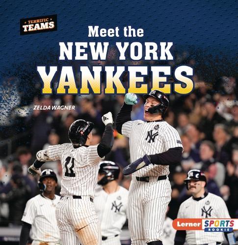 Meet the New York Yankees