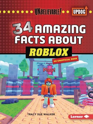 34 Amazing Facts about Roblox