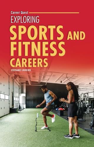 Exploring Sports and Fitness Careers