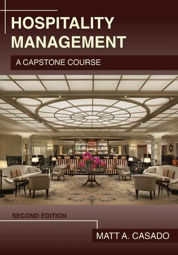 Hospitality Management: A Capstone Course