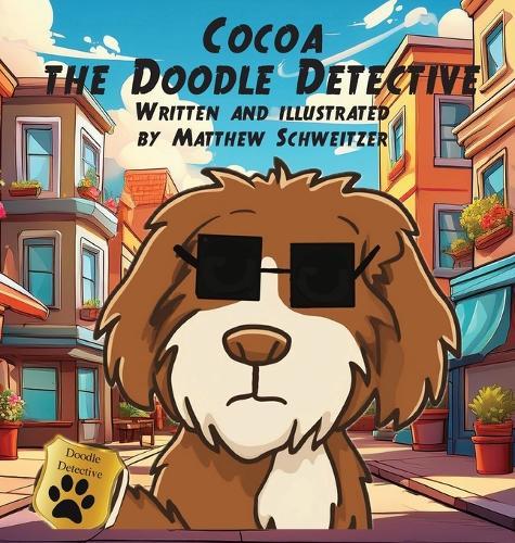 Cocoa the Doodle Detective (Hardcover Edition)