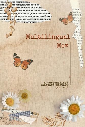 Multilingual Me - A Personalized Language Mastery Journal