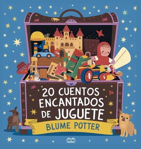 20 Cuentos Para Dormir De Juguete Encantados