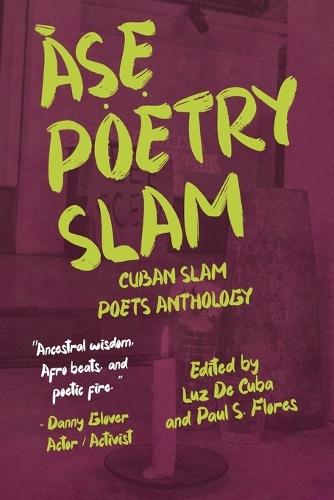 Àṣẹ Poetry Slam: Cuban Slam Poets Anthology