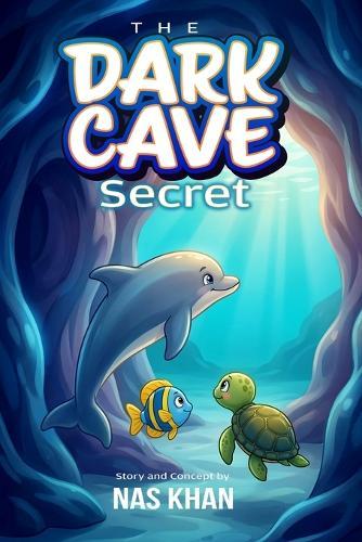 The Dark Cave Secret