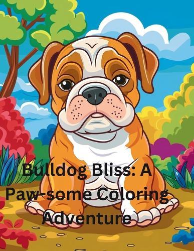 Bulldog Bliss: A Paw-some Coloring Adventure